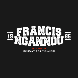 Francis Ngannou T-Shirt