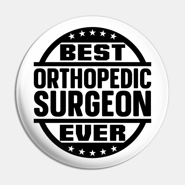 Best Orthopedic Surgeon Ever Pin by colorsplash