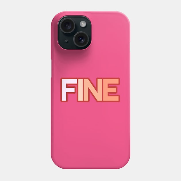 fine Phone Case by coralwire