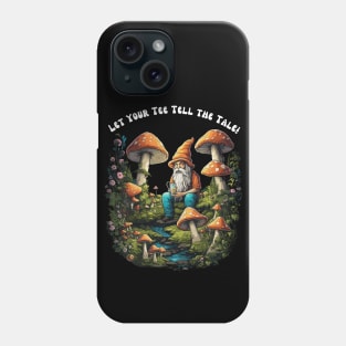 Let Your Tee Tell the Tale Mushroom Phone Case