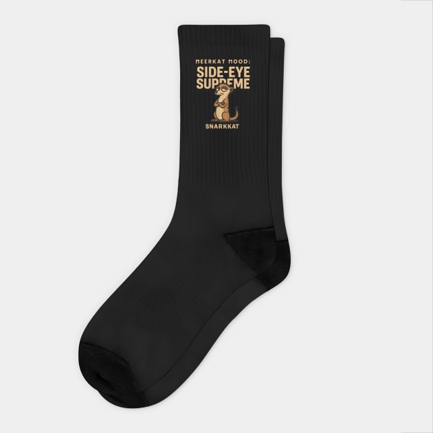 Meerkat Mood: Side-Eye Supreme Socks by Eric's Store 6