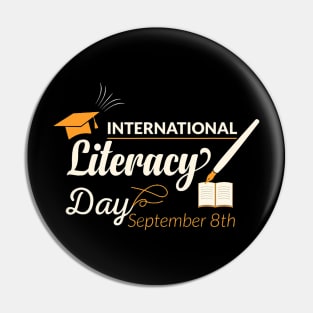 8th September Celebrate International Literacy Day Pin