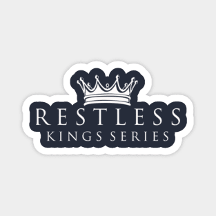 Restless Kings Magnet