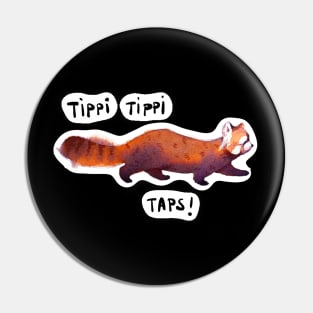 Red Panda tippy taps Pin