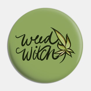 Weed Witch Pin