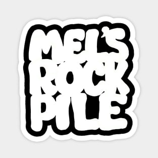 Mel's Rock Pile SCTV Magnet
