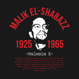 Malik El-Shabazz T-Shirt