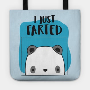 I Farted - Cute Panda But Still - The Smell We All Smelt - White Tote
