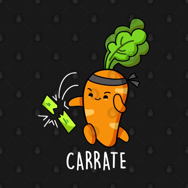 Carrate Cute Funny Karate Carrot Pun by punnybone