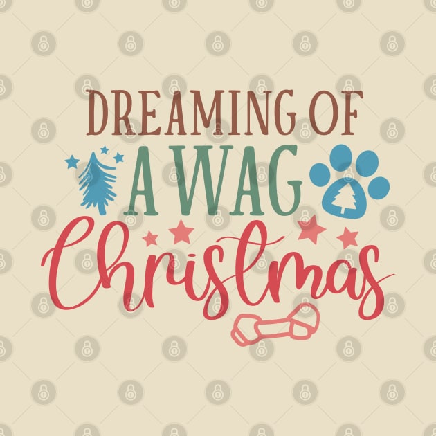 Dreaming of a Wag Christmas - Merry Dogmas by Pop Cult Store