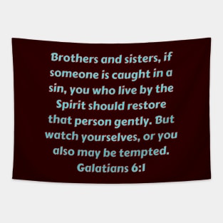 Bible Verse Galatians 6:1 Tapestry