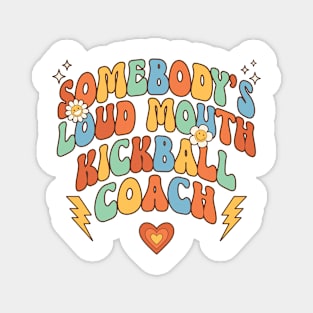 Funny Loudmouth Retro Kickball Coach Magnet