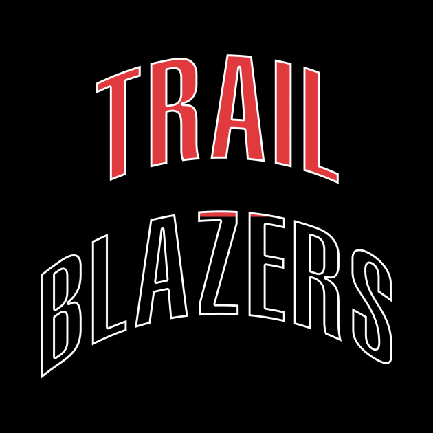 Trail Blazers by teakatir