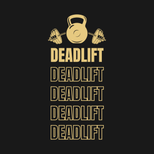 Deadlift T-Shirt