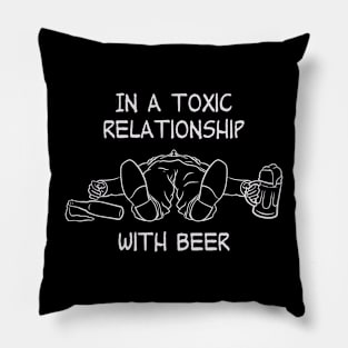 Toxic relationship Pillow