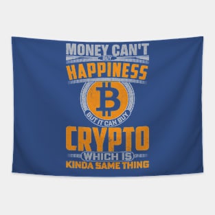 Money Can't Buy Happiness; Crypto Can Tapestry