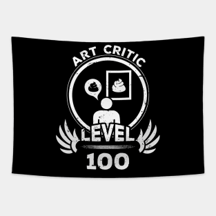 Level 100 Art Critic Funny Artist Gift Tapestry