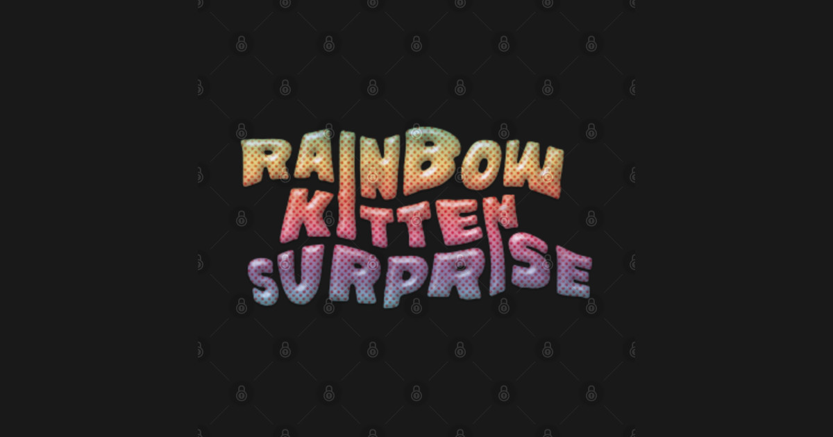 Rainbow Kitten Surprise Best Selling RKS Present Gift Idea Rainbow