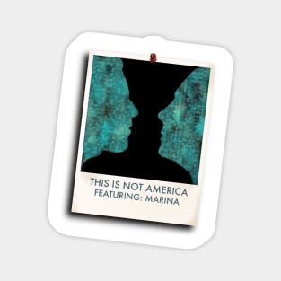 This is Not America feat Marina - Photograph (Claes Bang) Magnet