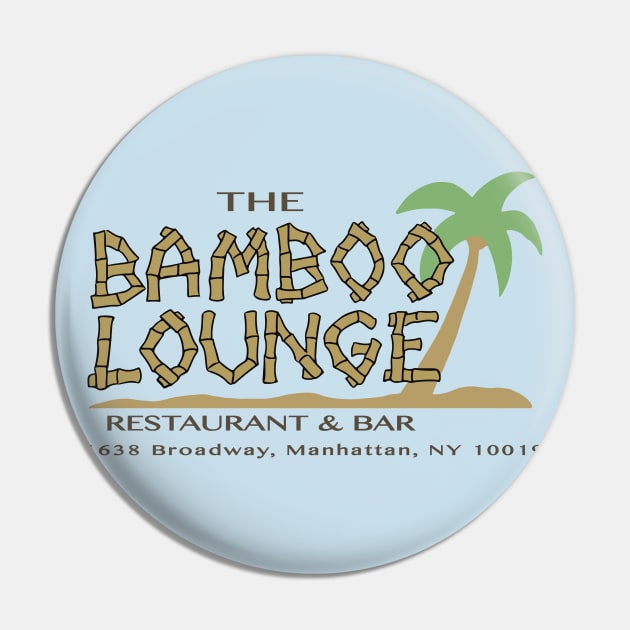 Bamboo Lounge Goodfellas Pin by Alema Art