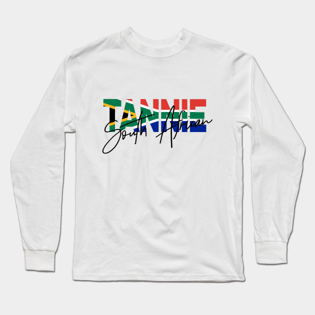 Tannie South African South African Long Sleeve T Shirt Teepublic
