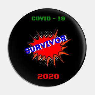 Survivor COVID - 19 2020 Pin