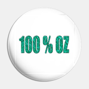 100 percent Aqua OZ Pin