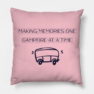 Cool Making memories one campfire at a time. Pillow