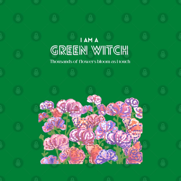 I am a green witch by HAVE SOME FUN
