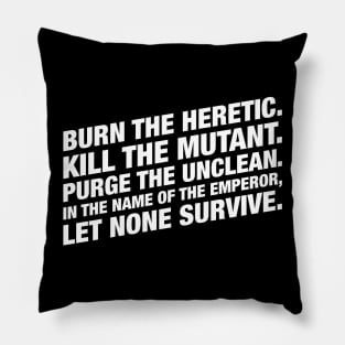 Let None Survive Tabletop Wargaming and Miniatures Addict Pillow