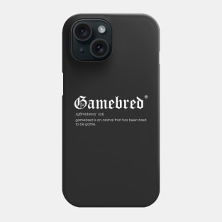 Gamebred Phone Case