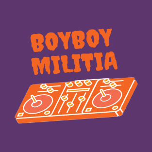 Boyboy Militia - vinyl collection (orange) T-Shirt