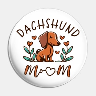 dachshund mom Pin