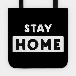 Stay Home Tote