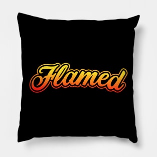 Flamed Pillow