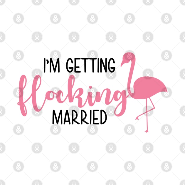 I`m getting flocking married by defytees