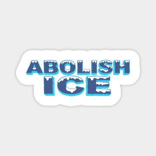 ABOLISH ICE Magnet