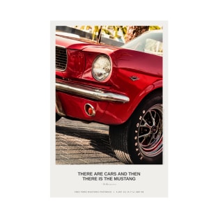 1965 Ford Mustang fastback photography with palms and quote T-Shirt