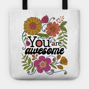 You are Awesome Tote