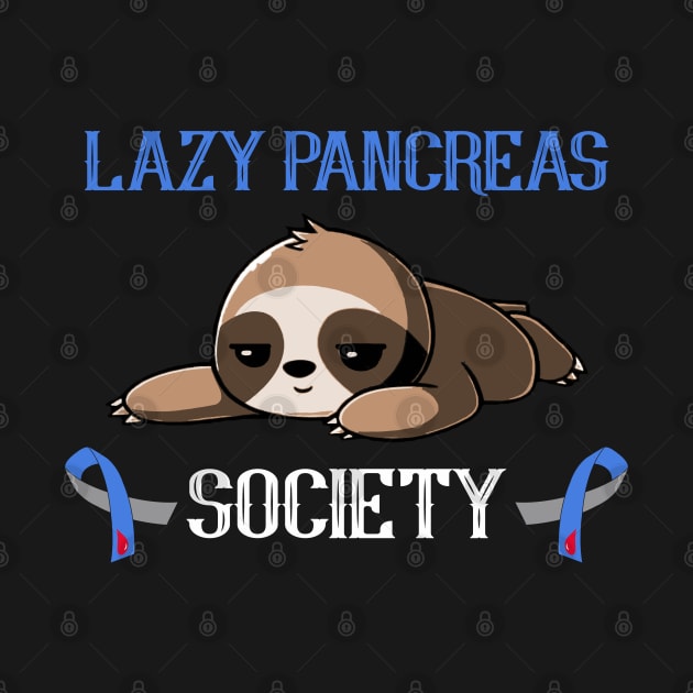 Sloth Lazy Pancreas Society Diabetes Awareness Gift by HomerNewbergereq