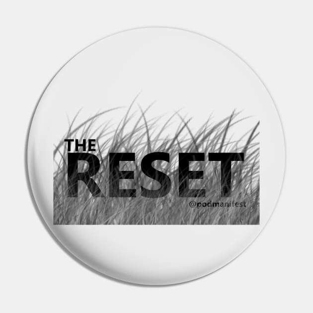 The Reset BW Special Pin by PodManifest