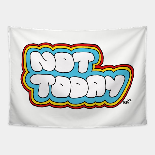 Not today Tapestry by kataszep