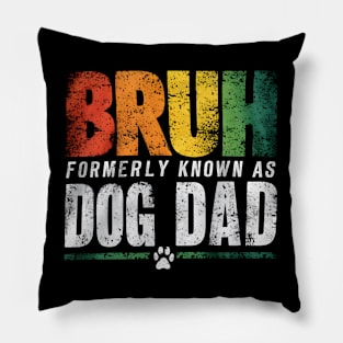 Dog Dad Funny Fathers Day Pillow