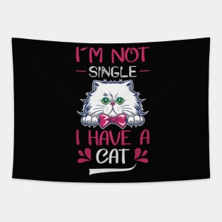 I'm not single i have a cat Tapestry