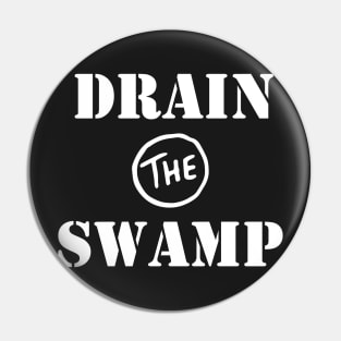 Drain The Swamp - Donald Trump T shirt Pin