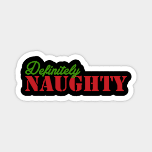 Definitely Naughty Magnet