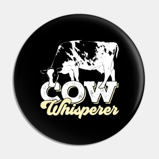 Cow Whisperer Cattle Farmer Gift Pin