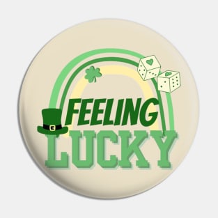 St Patricks Day Feeling Lucky Pin