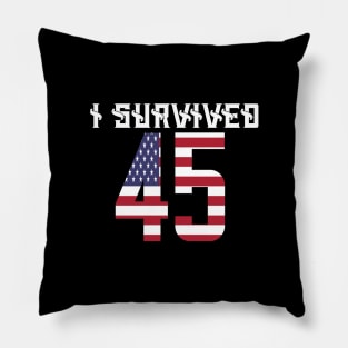 I survived 45 Pillow