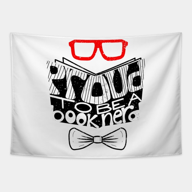 Proud to be a Book Nerd Male Bowtie And Glasses Tapestry by The Craft ACE